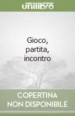 Gioco, partita, incontro Bestseller