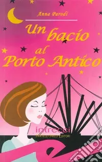 Un bacio al porto antico Super Prezzo