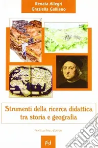 Strumenti della ricerca didattica. Tra storia e geografia Prezzo Scontato