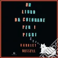 Un libro da colorare per i pigri. Ediz. italiana e inglese Scelto Dai Clienti