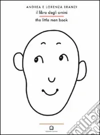 Il libro degli omini. Ediz. italiana e inglese Ultima Occasione