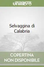 Selvaggina di Calabria Prezzo Ridotto
