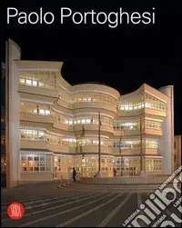 Promo Stagionale Paolo Portoghesi. Ediz. illustrata