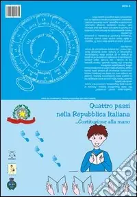 Quattro passi nella Repubblica italiana... Costituzione alla mano Offerta Limitata