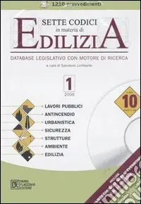 Sette codici in materia edilizia. CD-ROM Acquista Ora