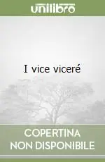 I vice viceré Prezzo Di Fabbrica