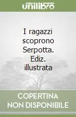 Prezzo Conveniente I ragazzi scoprono Serpotta. Ediz. illustrata