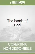 The hands of God Occasione Imperdibile