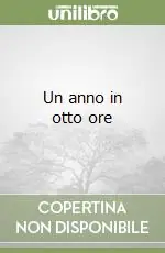 Prezzo Scontato Un anno in otto ore