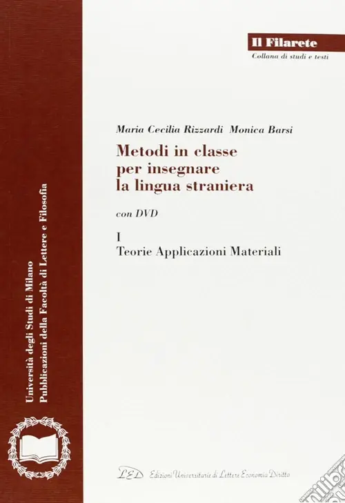 Metodi in classe per insegnare la lingua straniera. Con DVD Offerta