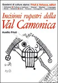 Incisioni rupestri della Val Camonica Offerta Limitata