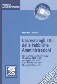 L‘accesso agli atti delle pubbliche amministrazioni Di Tendenza