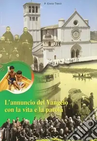Promo Stagionale L‘annuncio del Vangelo con la vita e la parola