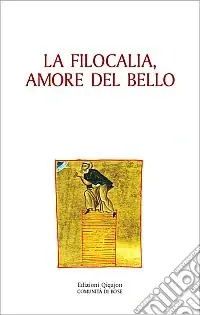 Prezzo Basso La filocalia, amore del bello