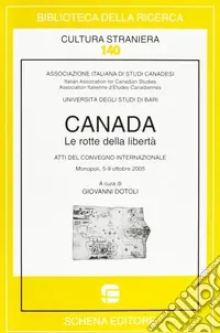 Offerta Limitata Canada. Le rotte della libertà