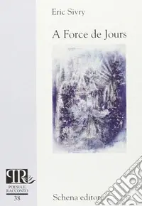 Affare A force de jours
