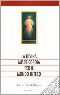 Di Tendenza La divina misericordia per il mondo intero