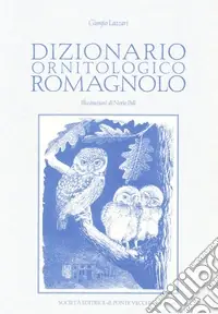 Ultima Occasione Dizionario ornitologico romagnolo