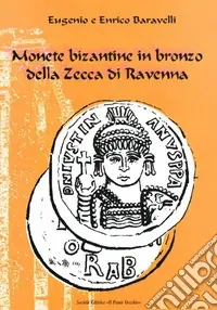 Monete bizantine in bronzo della zecca di Ravenna Quantità Limitata