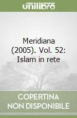 Prezzo Ridotto Meridiana (2005). Vol. 52 Islam in rete