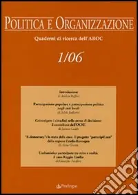 Politica e organizzazione. Quaderni di ricerca dell‘Aroc (2006). Vol. 1 A Buon Prezzo