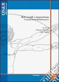 Ultimissimo Modello Reti sociali e innovazione. I sistemi locali dell‘informatica