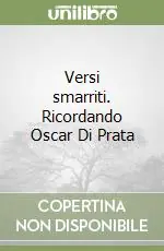 Spedizione Espresso Versi smarriti. Ricordando Oscar Di Prata