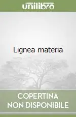 Vendita Finale Lignea materia