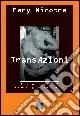 Offerta Speciale TransAzioni. Corpi e soggetti FtM