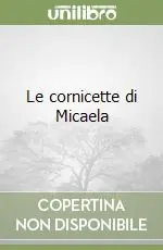 Prezzo Ridotto Le cornicette di Micaela