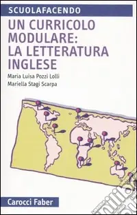 Un curricolo modulare la letteratura inglese. Vivere le lingue Compra Oggi Stesso