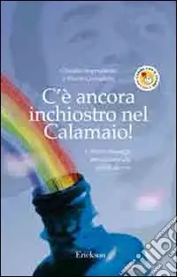 Affare C‘è ancora inchiostro nel calamaio! Lettere e messaggi per educarsi alle abilità diverse