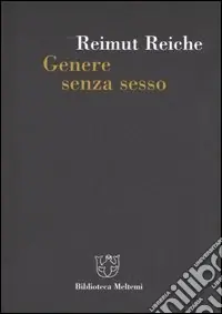 Compra Oggi Stesso Genere senza sesso. Società e mutamenti della psiche