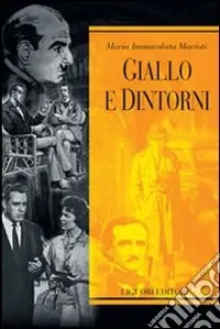 A Buon Prezzo Giallo e dintorni