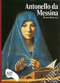 Antonello da Messina. Ediz. illustrata Ordina Subito