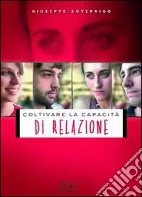 Coltivare la capacità di relazione Popolare