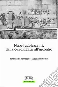 Promo Stagionale Nuovi adolescenti dalla conoscenza all‘incontro