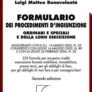 Promo Stagionale Formulario dei procedimenti d‘ingiunzione ordinari e speciali e della loro esecuzione. Con CD-ROM