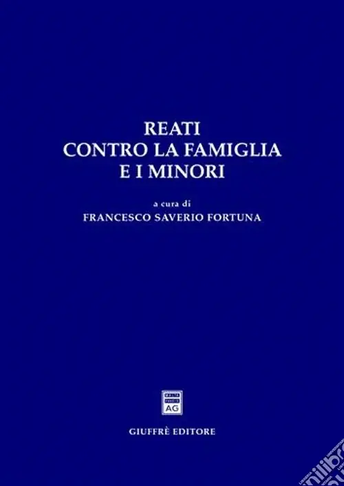 Reati contro la famiglia e i minori Ultima Occasione