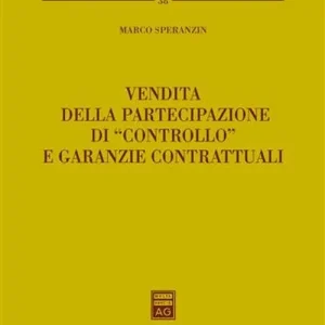 Vendita Finale Vendita della partecipazione di «controllo» e garanzie contrattuali