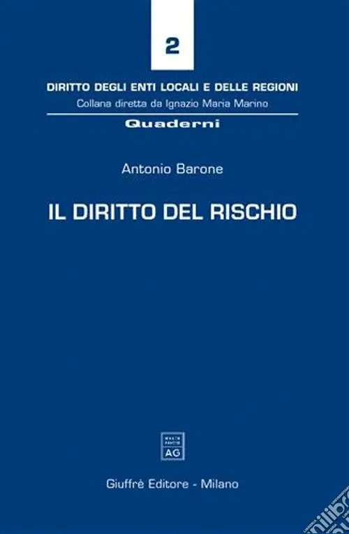Il diritto del rischio Prezzo Scontato