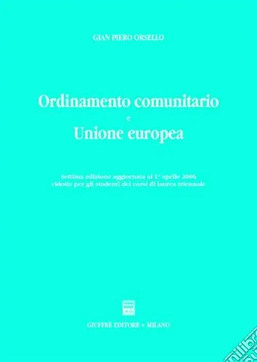 Ordinamento comunitario e Unione Europea Ultime Pezzi
