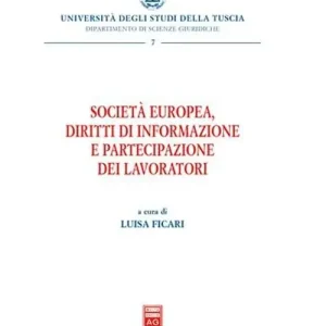 Ordina Subito Società europea, diritti di informazione e partecipazione dei lavori