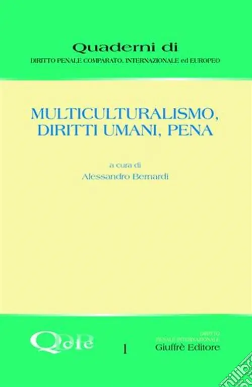 Multiculturalismo, diritti umani, pena Reso Gratuito