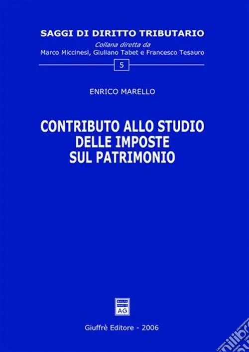 Contributo allo studio delle imposte sul patrimonio Reso Gratuito