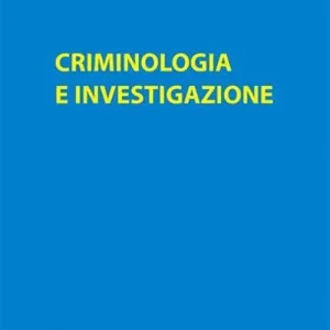 Criminologia e investigazione Professionale