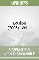 Ultima Occasione Equilibri (2006). Vol. 1