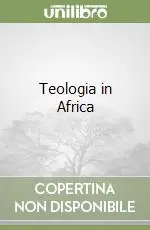 Consegna Rapida Teologia in Africa