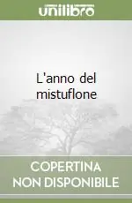 Spedito Oggi L‘anno del mistuflone