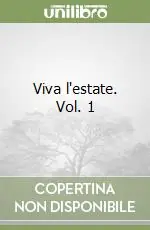Viva l‘estate. Vol. 1 Novità
